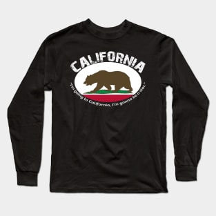 Bear Flag, Flag of California, Grizzly bear, “I’m going to California, I’m gonna be a star.” Long Sleeve T-Shirt